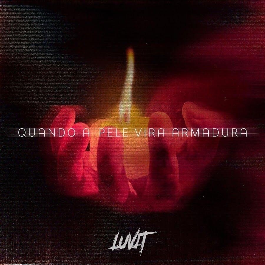 Portada de Álbum "Quando a Pele Vira Armadura", de Luvit°