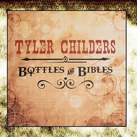 Portada de Álbum "Bottles And Bibles", de Tyler Childers