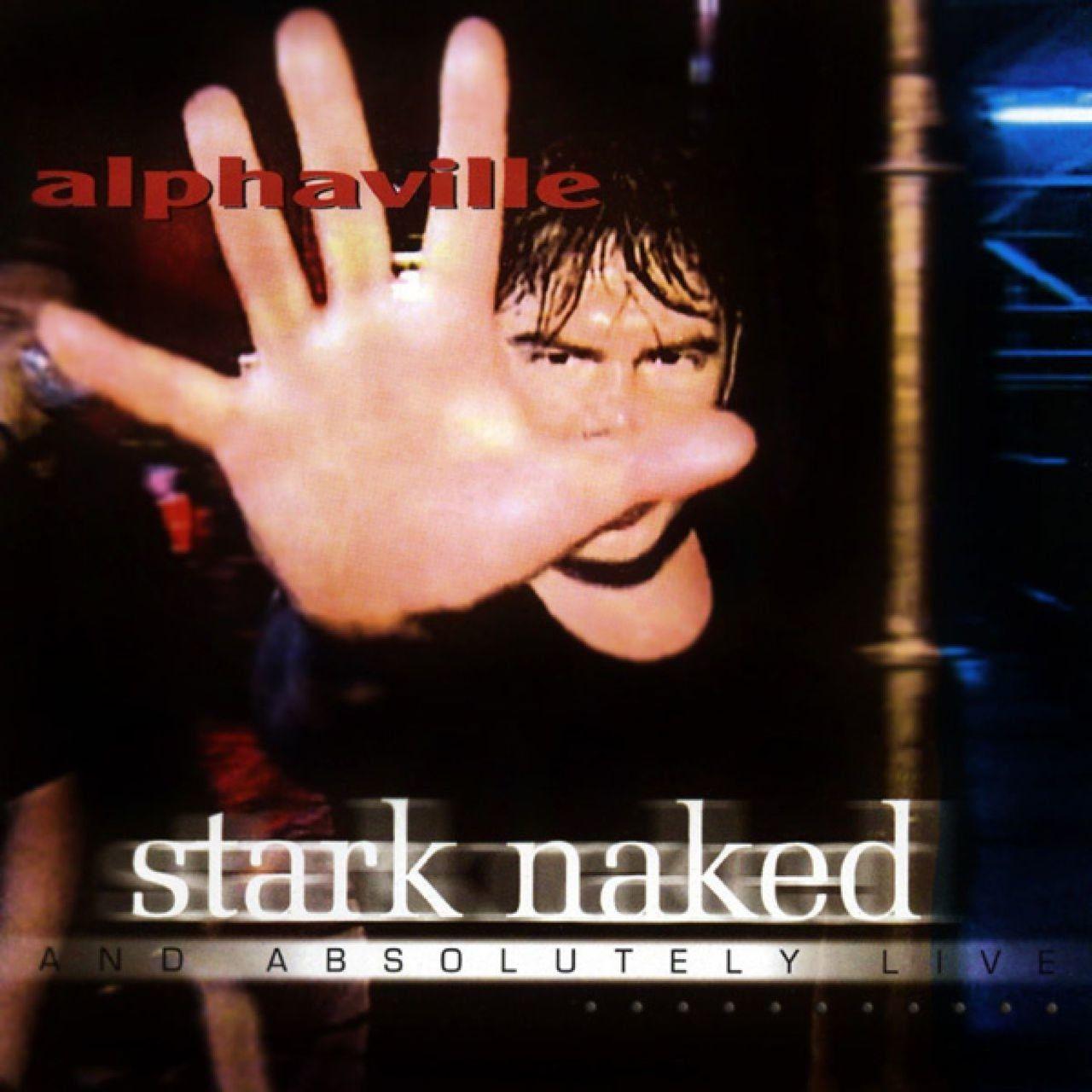 Capa do Álbum "Stark Naked And Absolutely Live", de Alphaville