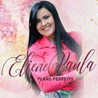 Portada de Álbum "Plano Perfeito", de Eliene Paula