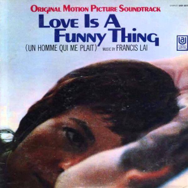 Album cover of "Love Is a Funny Thing" by Francis Lai