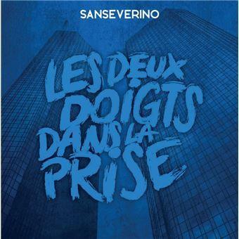 Portada de Álbum "Les Deux Doigts Dans La Prise", de Sanseverino