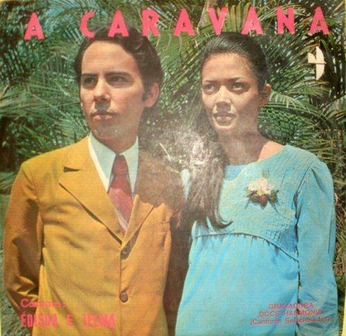 Capa do álbum "A Caravana", de Édison e Telma