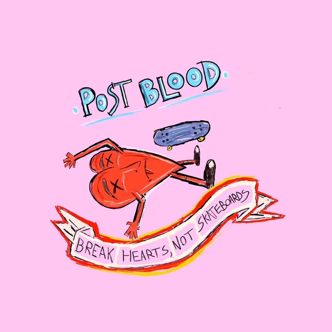Portada de Sencillo/EP "Break Hearts, Not Skateboards", de Post Blood
