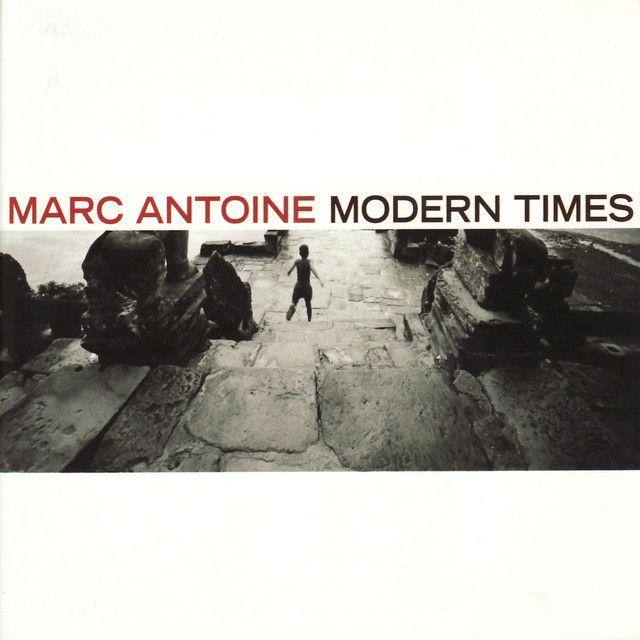Portada de Álbum "Modern Times", de Marc Antoine