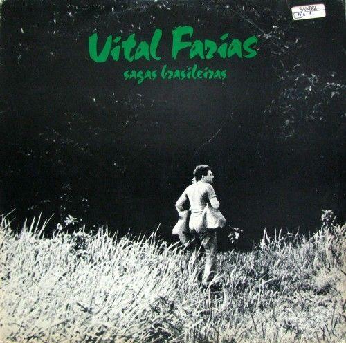 Portada de Álbum "Sagas Brasileiras", de Vital Farias