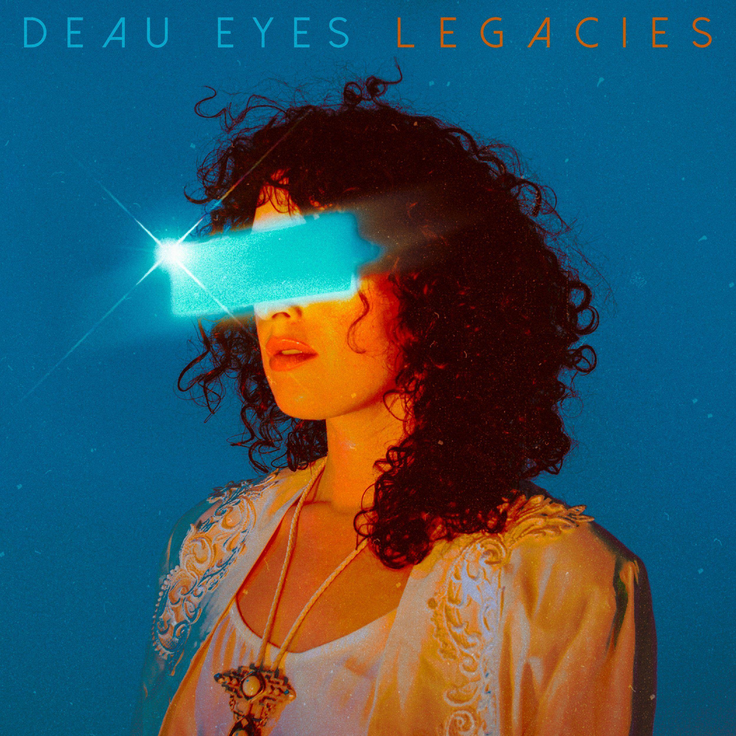 Portada de Álbum "Legacies", de Deau Eyes