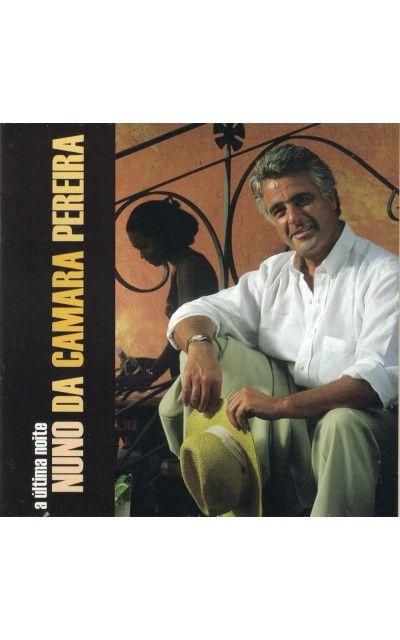 Portada de Álbum "A Última Noite", de Nuno da Câmara Pereira