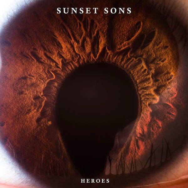 Portada de Sencillo/EP "Heroes", de Sunset Sons