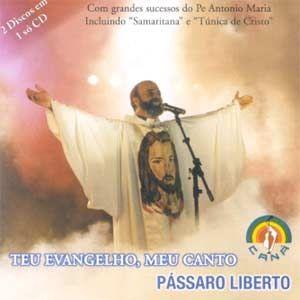 Portada de Álbum "Teu Evangelho,Meu Canto", de Padre Antônio Maria