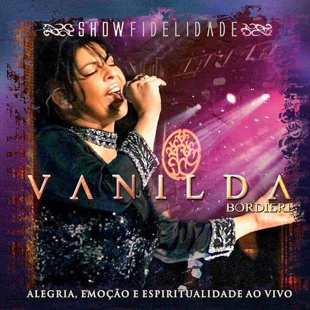 Album cover of "Fidelidade (Ao Vivo)" by Vanilda Bordieri
