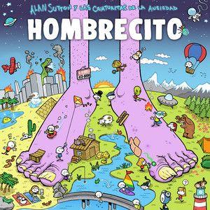 Single/EP cover of "Hombrecito" by Alan Sutton y las criaturitas de la ansiedad