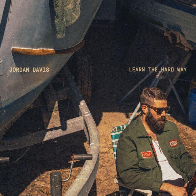Portada de Álbum "Learn the Hard Way", de Jordan Davis