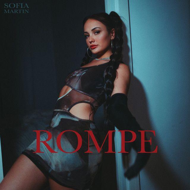 Capa do Single/EP "Rompe", de Sofia Martín