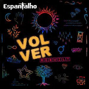 Capa do Álbum "Volver Rebuilt (part. Marcos Terra Nova)", de Espantalho