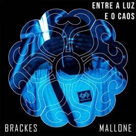 Portada de Álbum "Entre a Luz e o Caos", de Brackes Mallone