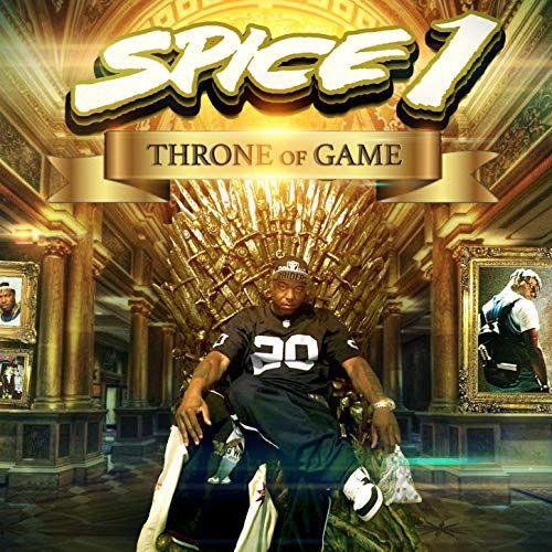 Capa do Álbum "Throne Of Game", de Spice 1