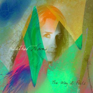 Capa do Álbum "The Way It Feels", de Heather Nova