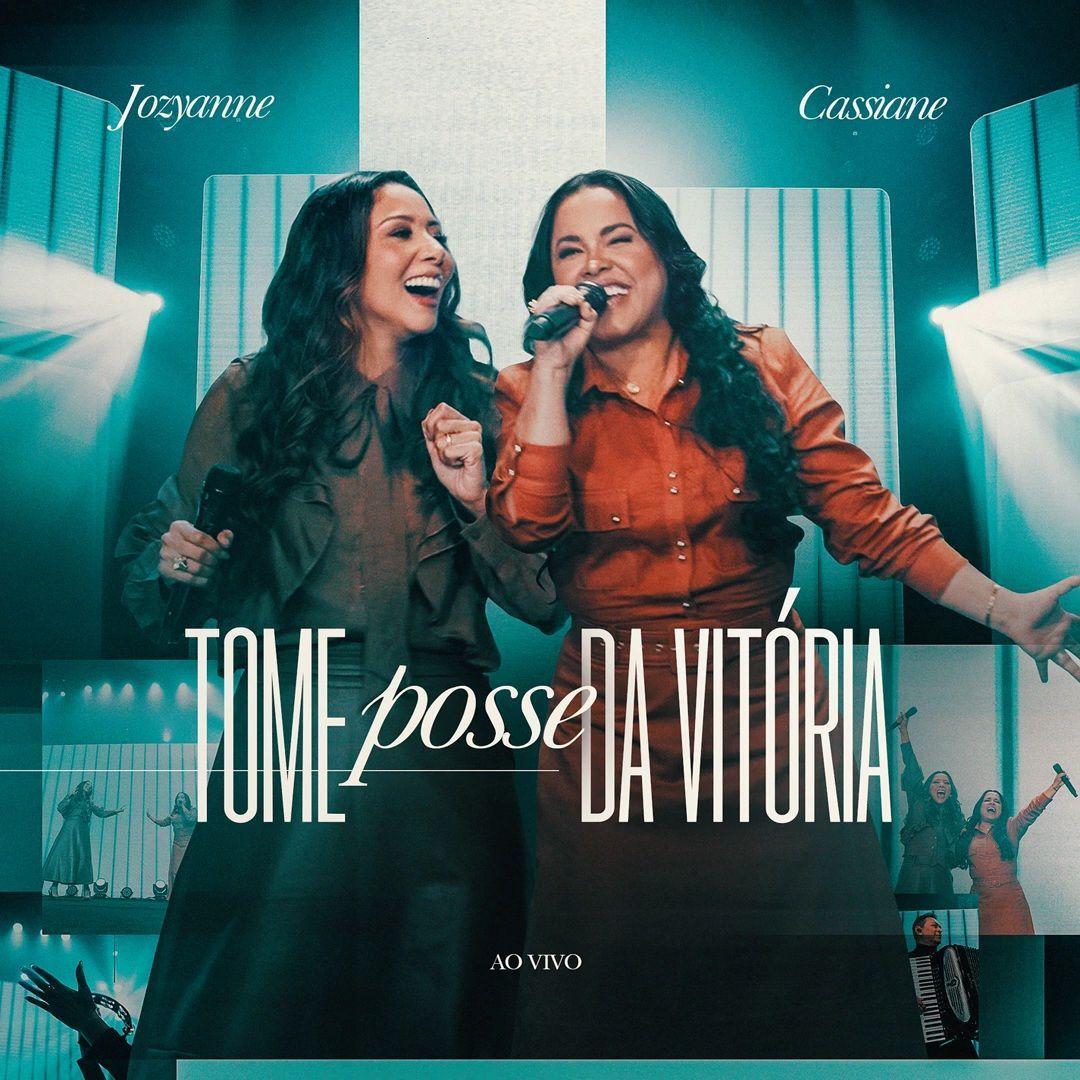 Capa do álbum "Tome Posse da Vitória (part. Cassiane)", de Jozyanne