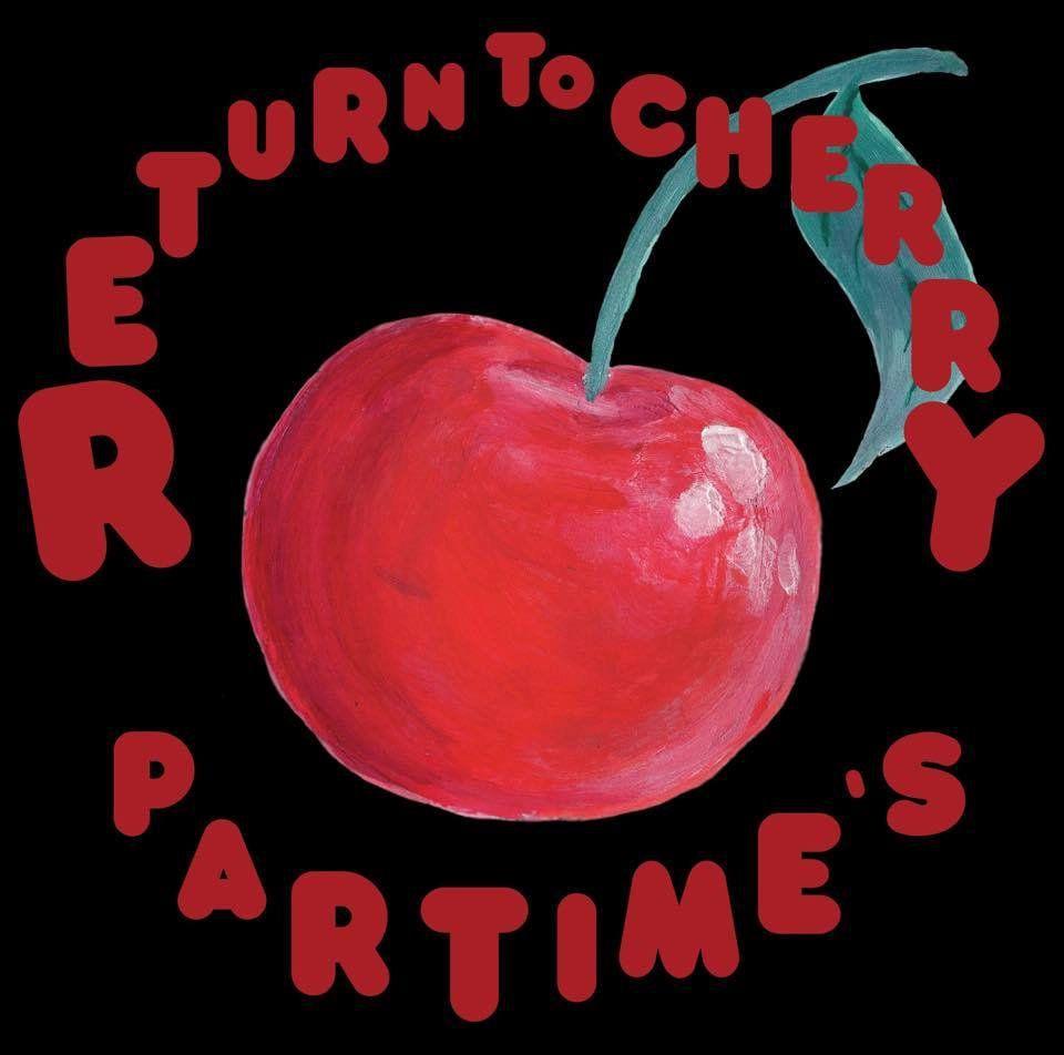 Capa do Álbum "Return To Cherry", de Part Time