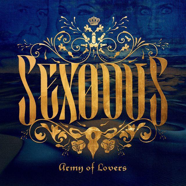 Portada de Álbum " Sexodus", de Army Of Lovers
