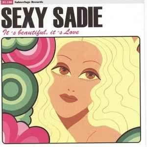 Portada de Álbum "it's Beautiful, it's Love", de Sexy Sadie