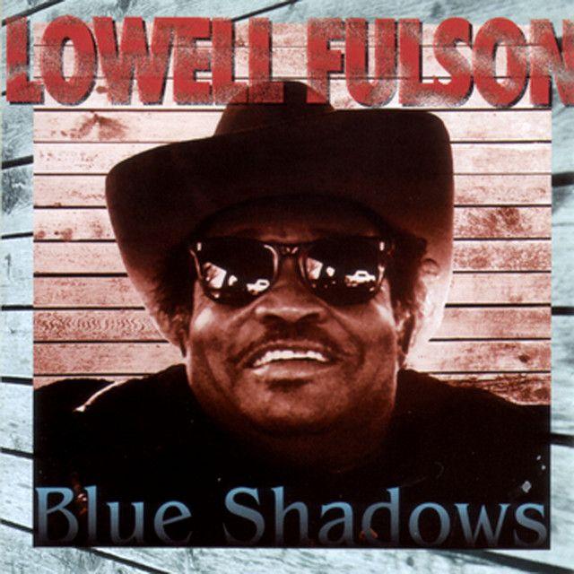 Portada de Álbum "Blue Shadows", de Lowell Fulson