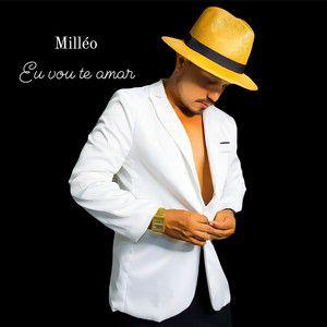 Portada de Sencillo/EP "Eu Vou Te Amar", de Milléo
