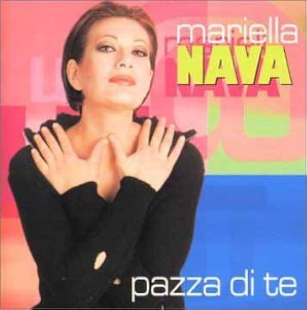 Portada de Álbum "Pazza di Te", de Mariella Nava