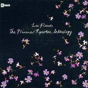Portada de Álbum "Les Fleurs the Minnie Riperton Anthology", de Minnie Riperton