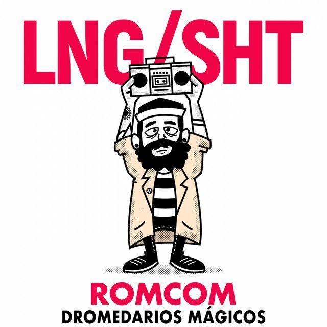 Capa do Single/EP "Romcom", de LNG/SHT