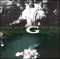 Portada de Álbum "4,5,6", de Kool G Rap