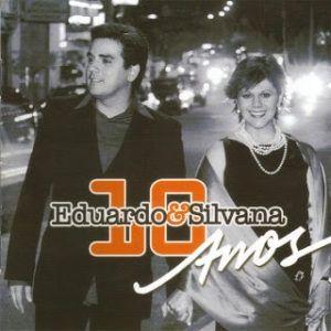 Portada de Álbum "10 anos", de Eduardo & Silvana