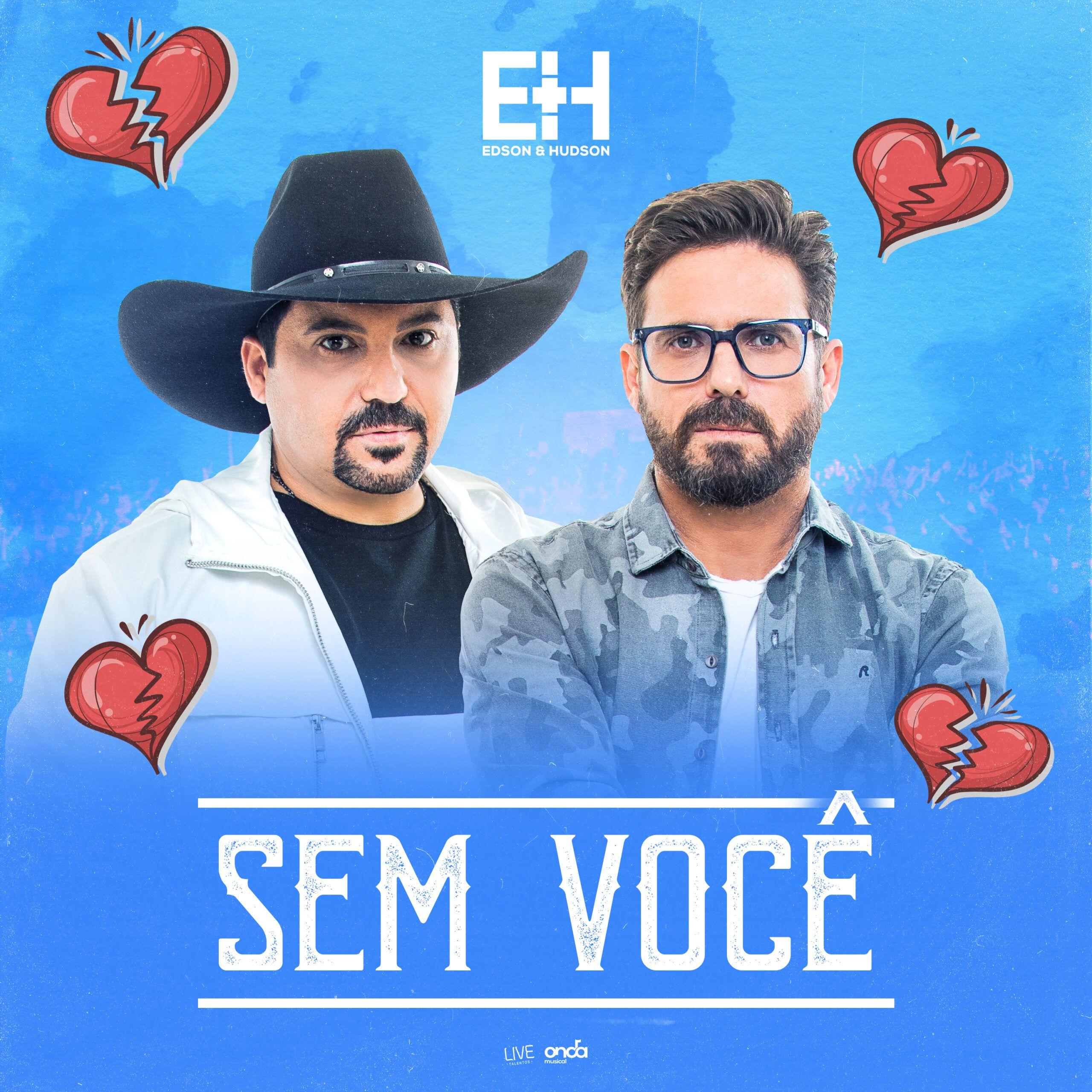 Portada del álbum "Sem Você", de Edson & Hudson