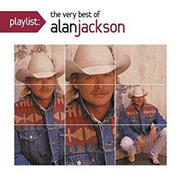 Portada de Álbum "Playlist: The Very Best Of Alan Jackson", de Alan Jackson