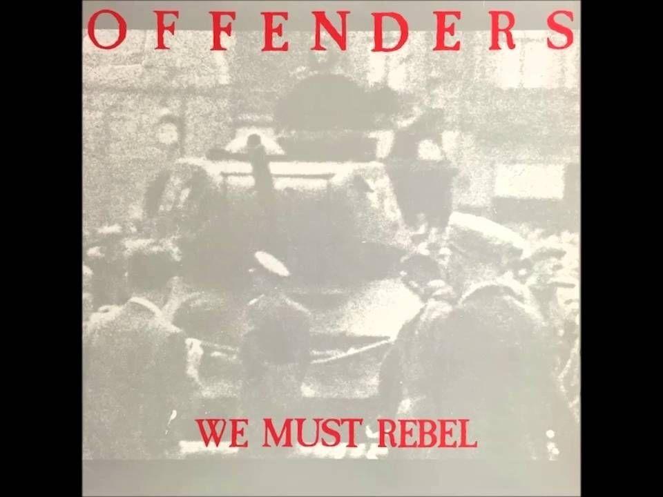 Portada de Álbum "We Must Rebel", de Offenders