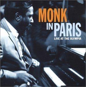 Album cover of "Monk in Paris: Live at the Olympia" by Thelonious Monk