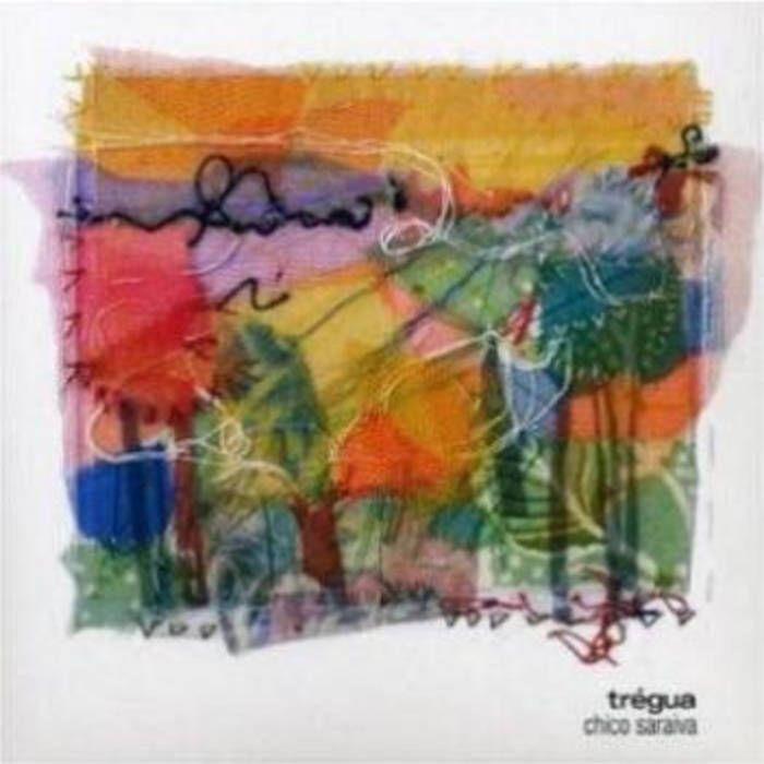 Portada de Álbum "Trégua", de Chico Saraiva
