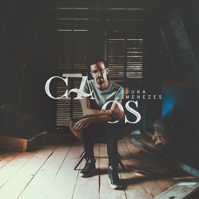 Portada de Sencillo/EP "Caos", de Duka Menezes