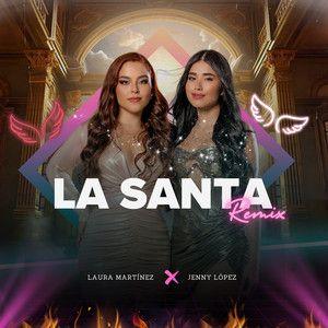 Portada de Sencillo/EP "La Santa (remix) (part. Laura Martínez)", de Jenny Lopez