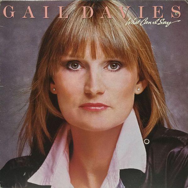 Capa do álbum "What Can I Say", de Gail Davies