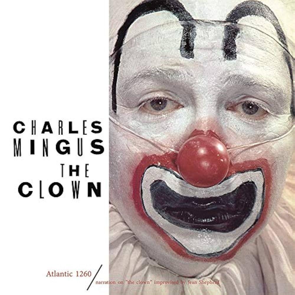 Portada del álbum "The Clown", de Charles Mingus