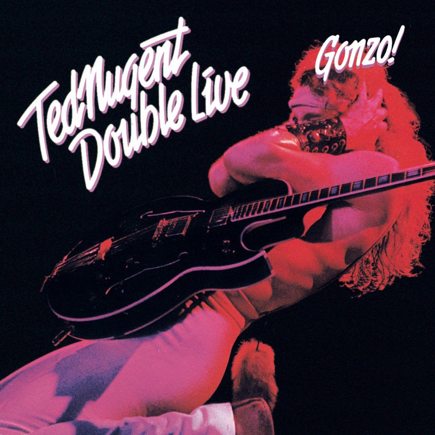 Portada de Álbum "Double Live Gonzo", de Ted Nugent