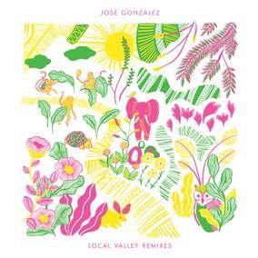 Album cover of "Local Valley Remixes" by José González