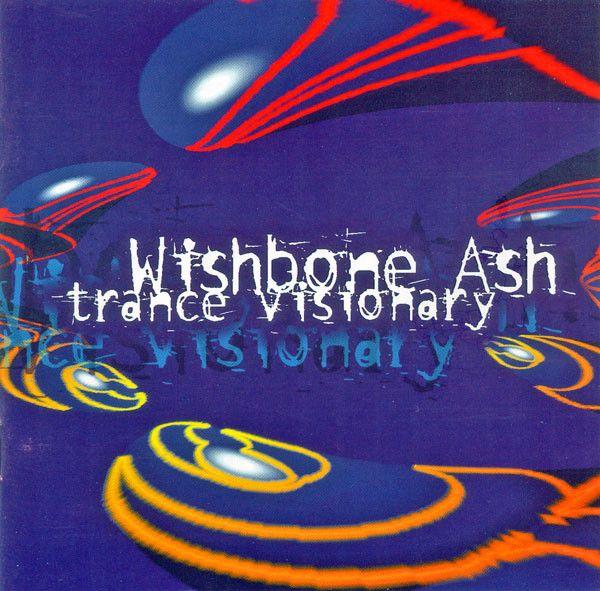 Capa do álbum "Trance Visionary", de Wishbone Ash