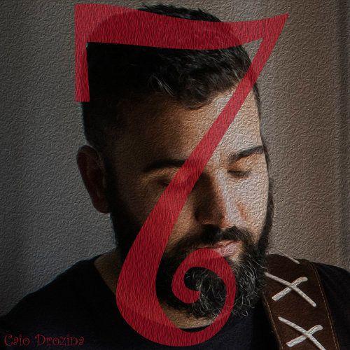 Portada de Sencillo/EP "7", de Caio Drozina