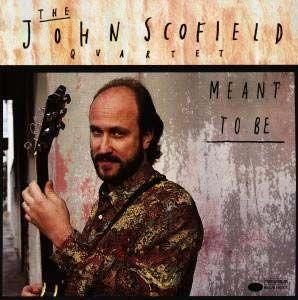 Portada de Álbum "Meant to Be", de John Scofield