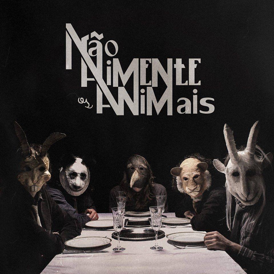 Portada de Álbum "Não Alimente os Animais", de Não Alimente os Animais