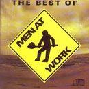 Capa do Álbum "The Best Of Men At Work", de Men At Work