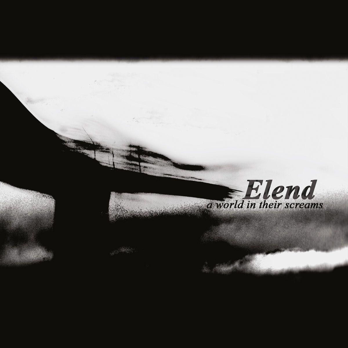 Album cover of "A World In Their Screams" by Elend